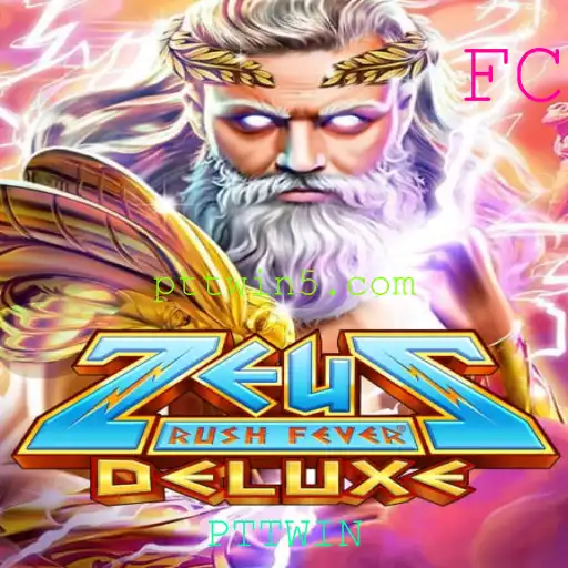 Descubra o Fascinante Mundo de ZeusRushFeverDeluxe com a Palavra-Chave PTTWIN